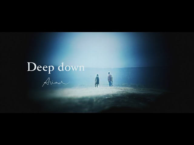 Aimer - Deep Down