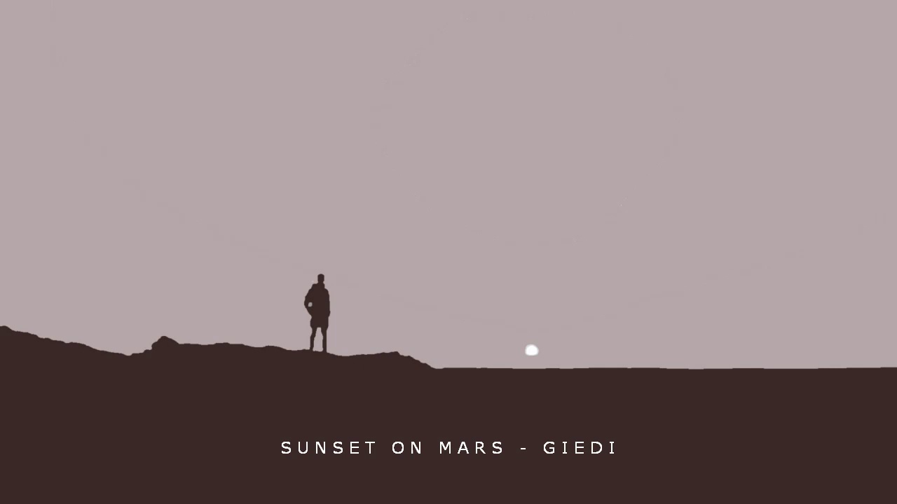Watch SUNSET ON MARS - GIEDI on YouTube Watch SUNSET ON MARS - GIEDI on YouTube
