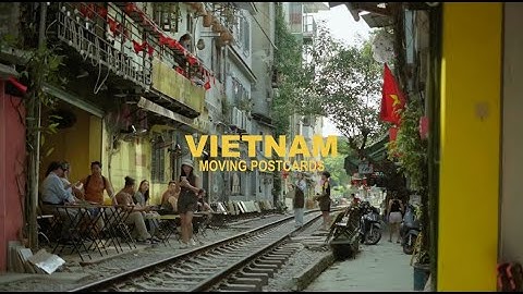 VIETNAM: A Moving Postcard | Jeff Caliso