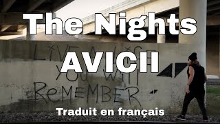Avicii - The Nights (Lyrics/Traduction française)