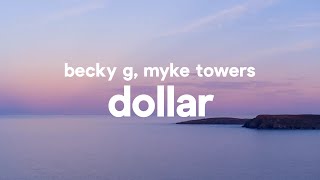 Becky G, Myke Towers - DOLLAR (Letra / Lyrics) chords