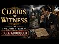 🌥️ Clouds of Witness by Dorothy L. Sayers | Lord Peter Wimsey Murder Mystery Audiobook
