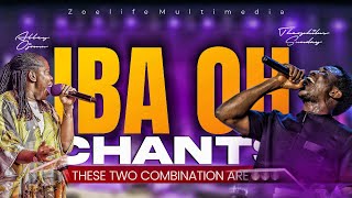 IBA OH CHANTS || MIN. ABBEY OJOMU & MIN. THEOPHILUS SUNDAY COMPILATION || NATHANIEL BASSEY