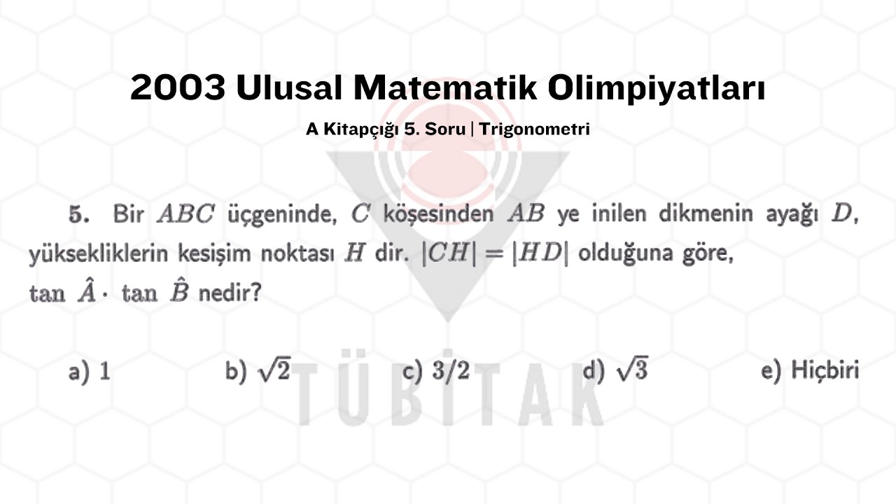 Olimpiyat Sorularından Korkma | 2003 Ulusal Matematik Olimpiyatları