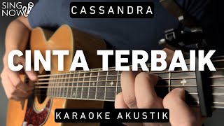 Cinta Terbaik - Cassandra (Karaoke Akustik) screenshot 1