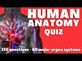 Complete human anatomy quiz  can you answer these questions about the human body