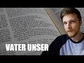 Отче наш на немецком: перевод и подробный анализ (Vater unser im Himmel... )