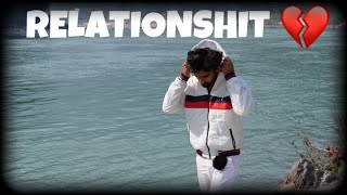 RELATIONSHIT 2 | MC SAHIL | Official music video | 2K24