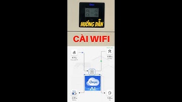 Hướng dẫn cài đặt WIFI DEYE Mới Nhất | Cách cài Wifi Inverter DEYE Chi tiết