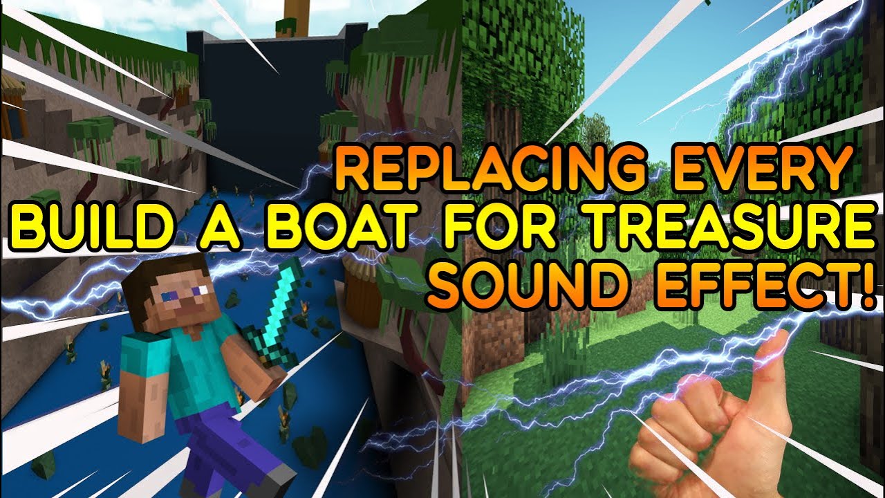 I replaced EVERY build a boat sound effects with MINECRAFT sound effect