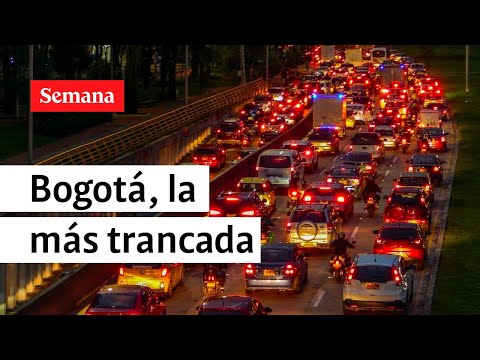 Bogotá encabeza la lista de las ciudades con el peor tráfico del mundo