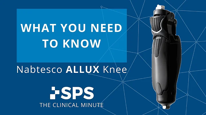 Proteor ALLUX Knee: What You Need To Know | The Clinical Minute