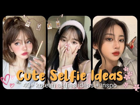 40+ Korean Selfie Ideas | cute selfie poses for girls | Aesthetic