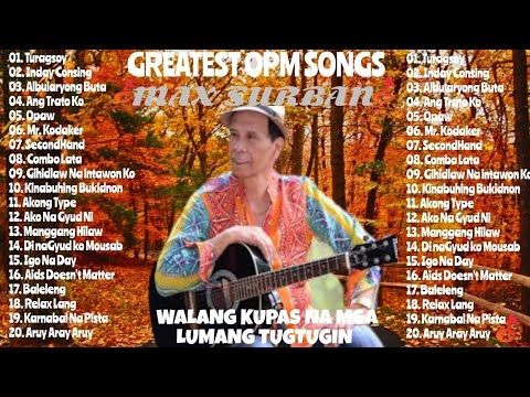 Greatest OPM Songs Collection Max Surban