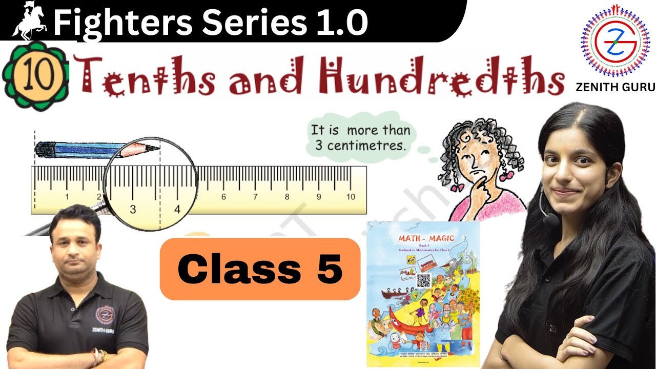 Class 5th Maths NCERT | Chapter 10 | Tenths and Hundredths | By Saloni ...