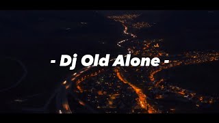 Dj Old Alone X Papaliat Bale Bale Mashup || Old Viral Tiktok Terbaru 2023 - DJ SANTUY