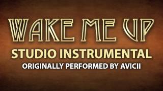 Video thumbnail of "Wake Me Up (Cover Instrumental) [In the Style of Avicii]"