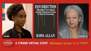 Hawa Allan + Patricia J. Williams: Insurrection