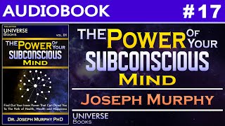 The Power Of Your Subconscious Mind Joseph Murphy Audiobook #17
