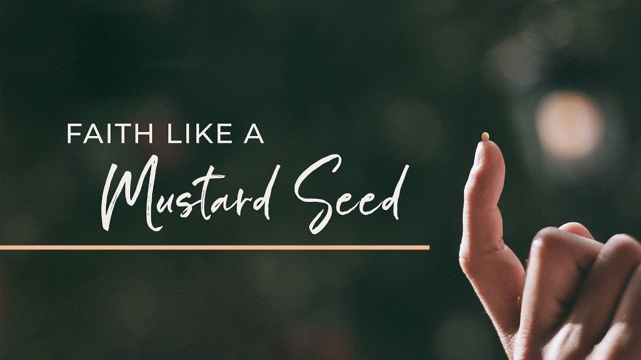 Faith Like A Mustard Seed Sermon by Jacob Haywood YouTube