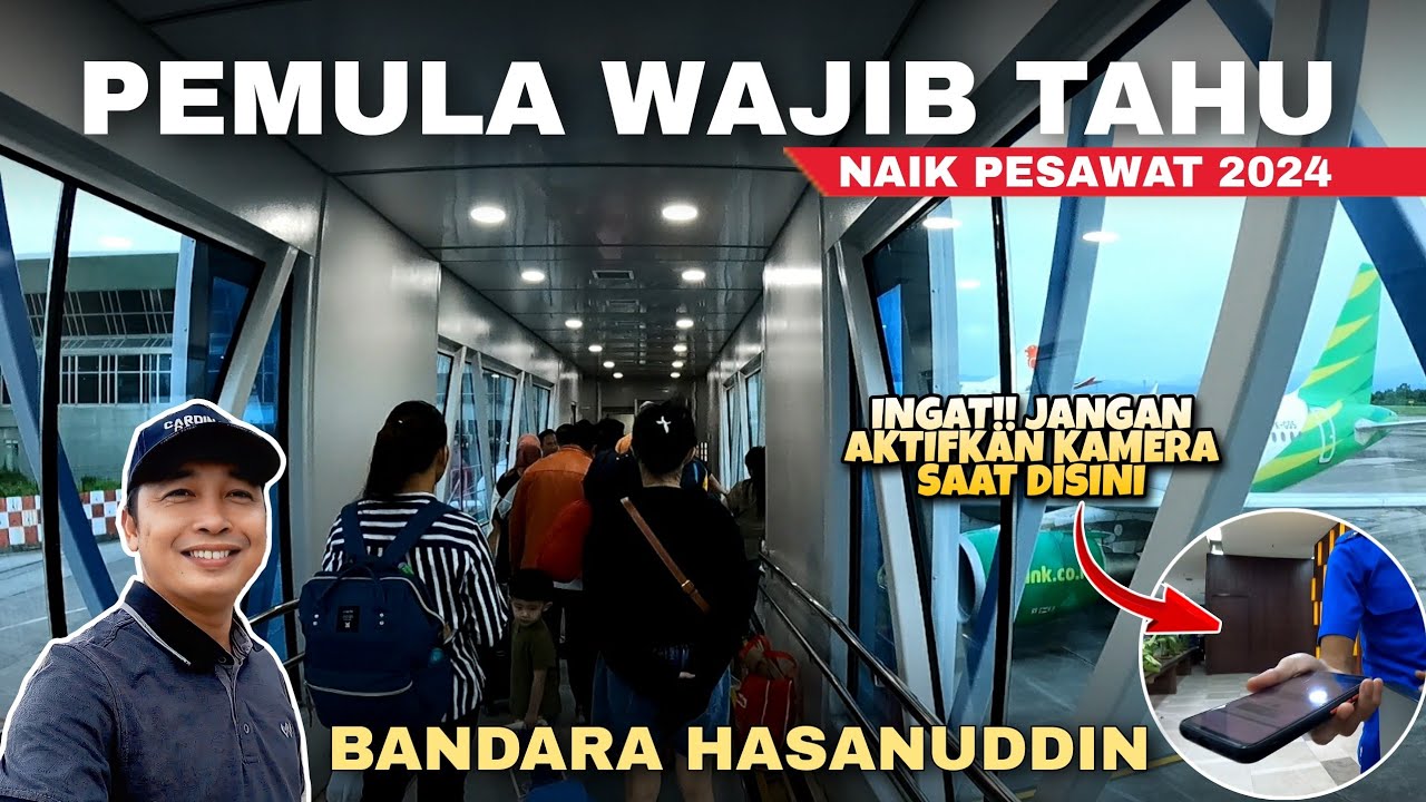 CARA NAIK PESAWAT DI BANDARA SULTAN HASANUDDIN MAKASSAR TERBARU 2024