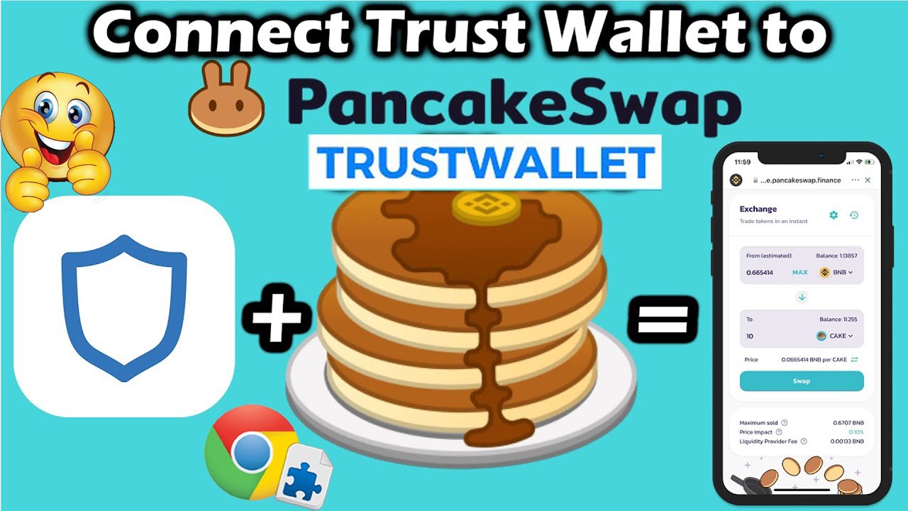 trust wallet pancakeswap connect