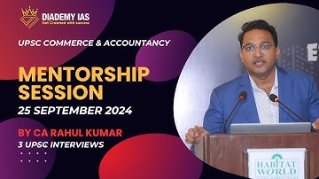 UPSC Commerce & Accountancy Optional Mentorship Session by CA Rahul Kumar (3 UPSC Interviews)