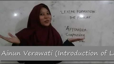 Morphology A "Lexeme formation"