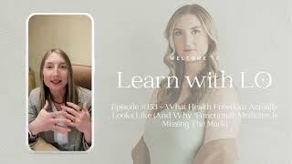 Episode #153 - What Health Freedom Actually Looks Like (And Why "Functional" Medicine Falls Short)
