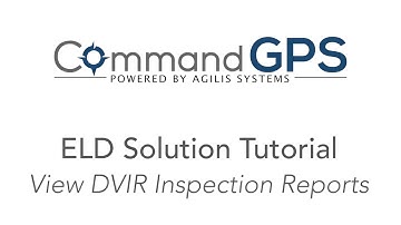 CommandGPS Tutorial #15: View DVIR Insp Reports