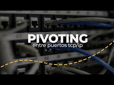 Pivoting entre puertos tcp/ip