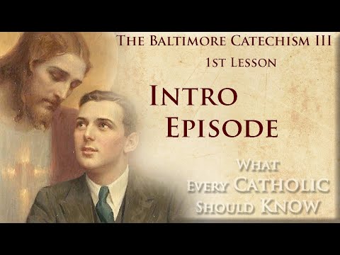 Video: Baltimore Catechism hala geçerli mi?