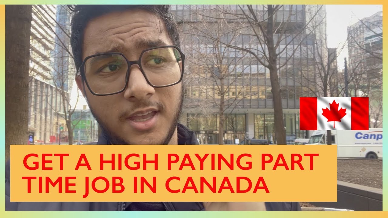 HIGH PAYING PART TIME JOBS IN CANADA EARN MORE THAN 30 PER HOUR WITH