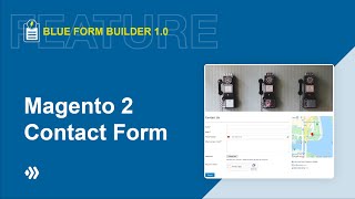 Create Magento 2 Contact Form Easily | Blue Form Builder 1.0