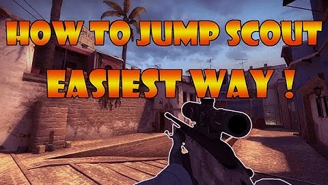 HOW TO JUMP SCOUT?! after the new update...