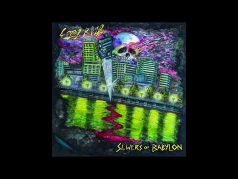 Long Knife — LONG KNIFE - Sewers Of Babylon [USA - 2017]