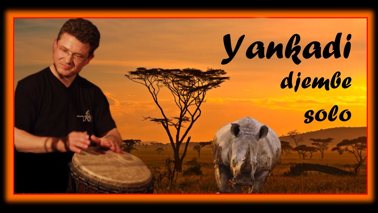 DJEMBE AVANCÉ - YANKADI - YouTube