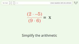 Linear equation with one unknown: Solve 2/9/(-6/5)=x step-by-step solution