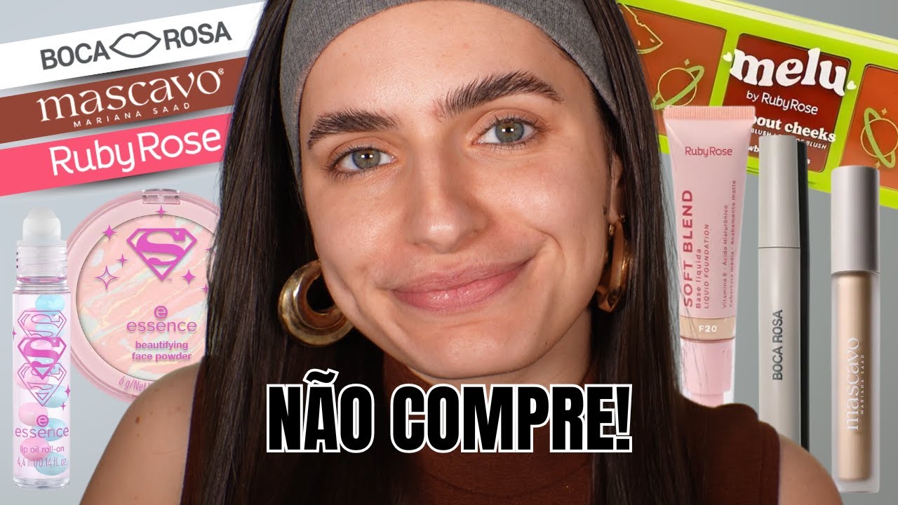 MAQUIAGENS REPROVADAS 👎🏻- Mascavo, Boca Rosa, Ruby Rose, Essence...