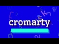 How to say "cromarty"! (High Quality Voices)