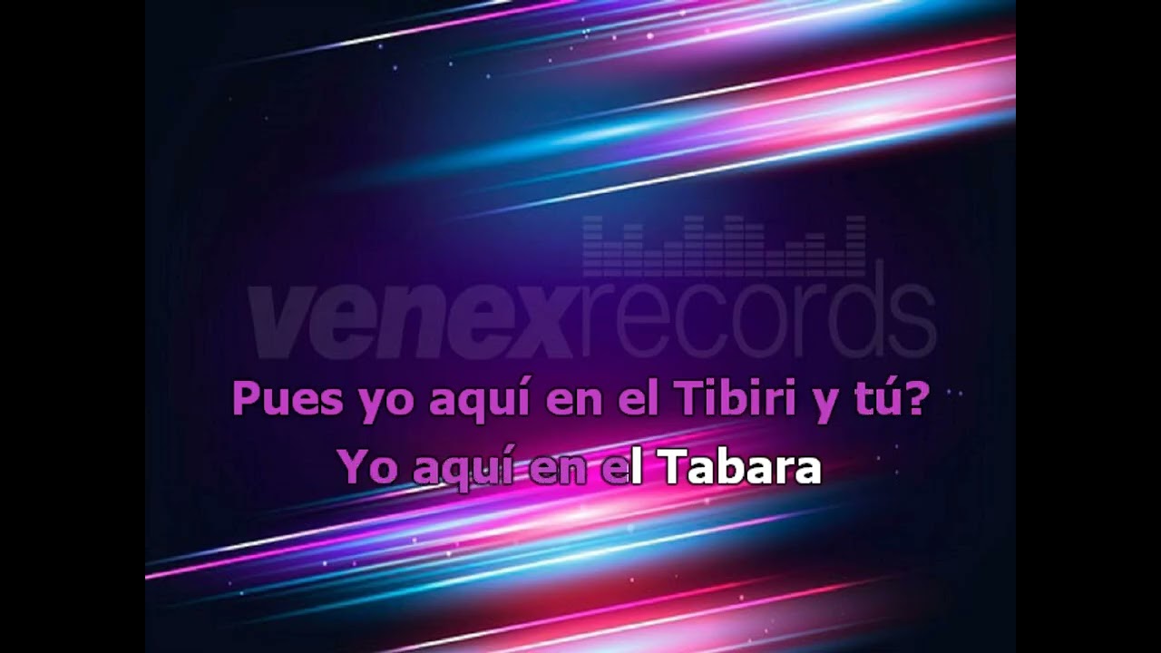 KARAOKE DANIEL SANTOS  EL TIBIRI TABARA