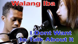 Mariano and Kat Cover Walang Iba \/ I Don't Want to Talk About it - Kilig Moment