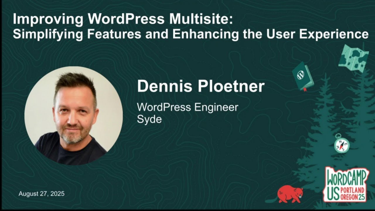 WordCamp US 2025: Dennis Ploetner "Improving WordPress Multisite"