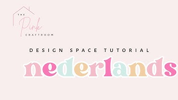Cricut Design Space alles over Nederlands