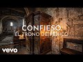 El Trono De México - Confieso (Visualizer)