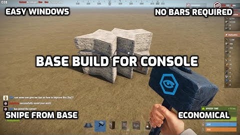 Rust Console Edition Base Ps4 Xbox Ps5 EASY Windows No Bars Rust Tips And Tricks 2021