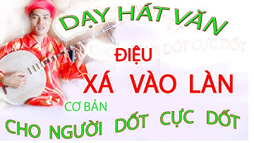 DẠY ĐÀN NGUYỆT xá vào làn chi tiết  CHO NGƯỜI DỐT CỰC DỐT