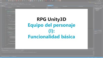 RPG Unity3d: Cómo equipar armas y objetos parte 1: funcionalidad básica