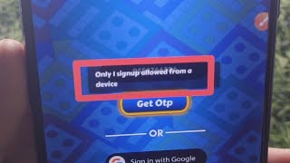 How to fix Only I signup allowed from a device in Ludo real money screenshot 3