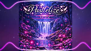Pastlelize  Djz 